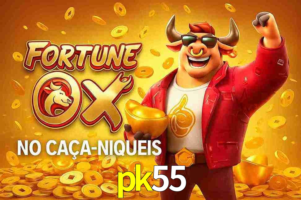 Jogo Fortune Ox no pk55 Cassino